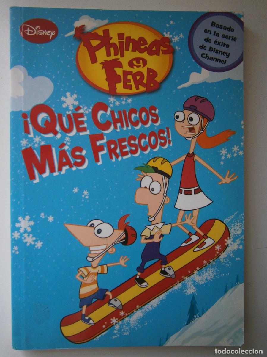 C&oacute;mics: PHINEAS Y FERB QUE CHICOS MAS FRESCOS TE QUEDARAS HELADO DISNEY 2012