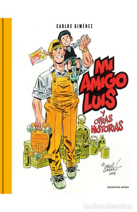 C&oacute;mics: Mi amigo Luis Carlos Gimenez Reservoir Books