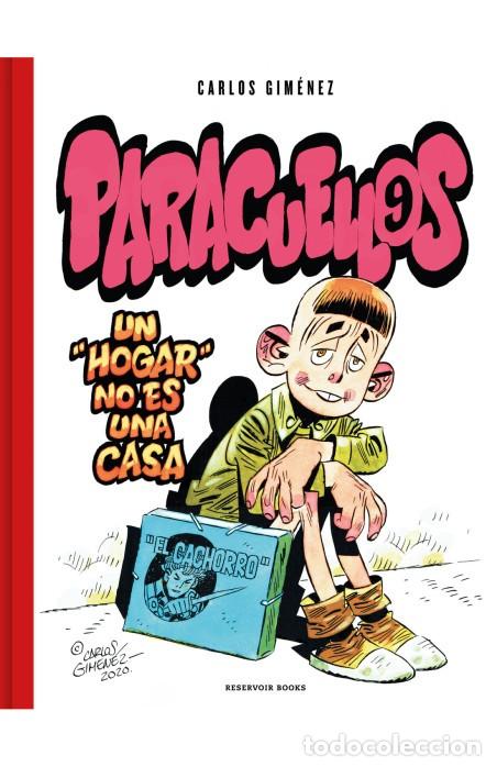 C&oacute;mics: Paracuellos 9 Un &rdquo;hogar&rdquo; no es una casa Carlos Gimenez Reservoir Books