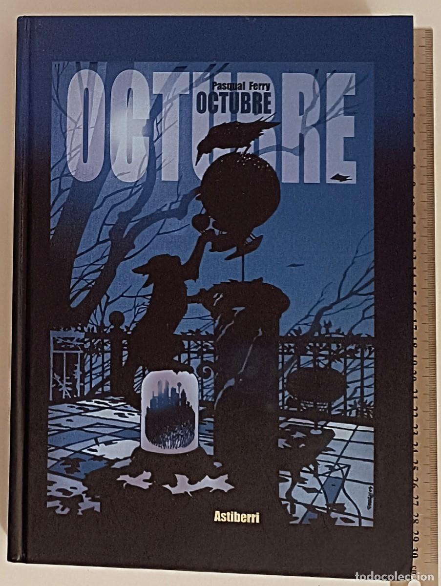 C&oacute;mics: Octubre - Pasqual Ferry - Astiberri - Edici&oacute;n Limitada y Firmada #1458 - Excelente