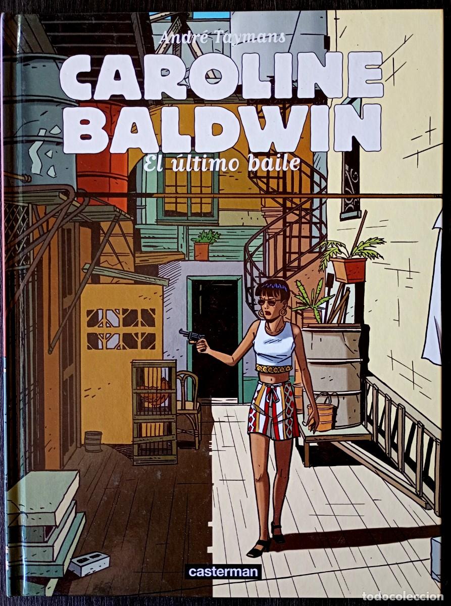C&oacute;mics: Andr&eacute; Taymans . Caroline Baldwin, 4. El &uacute;ltimo baile - Foto 1