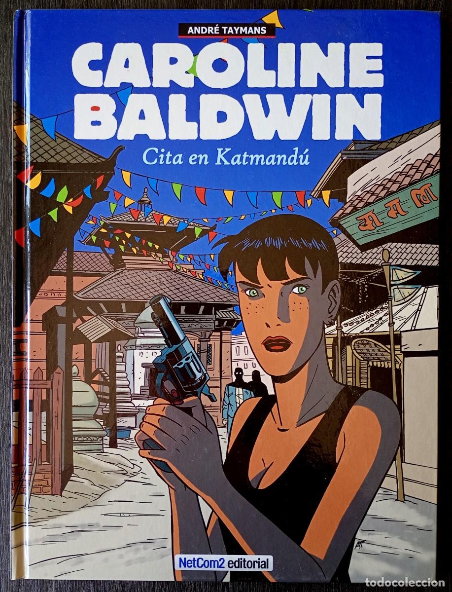C&oacute;mics: Andr&eacute; Taymans . Caroline Baldwin, 9. Cita en Katmand&uacute;