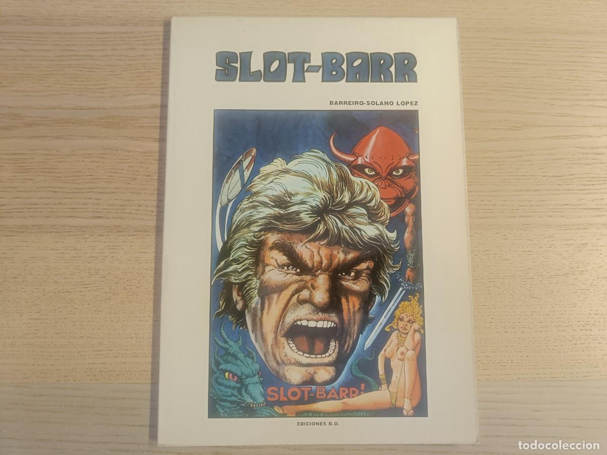 C&oacute;mics: Slot-Barr. Barreiro- Solano Lopez. Ediciones B.O. 1979