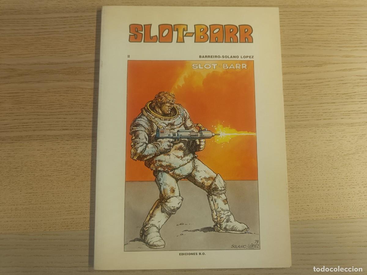 C&oacute;mics: Slot-Barr II. Barreiro- Solano Lopez. Ediciones B.O. 1979
