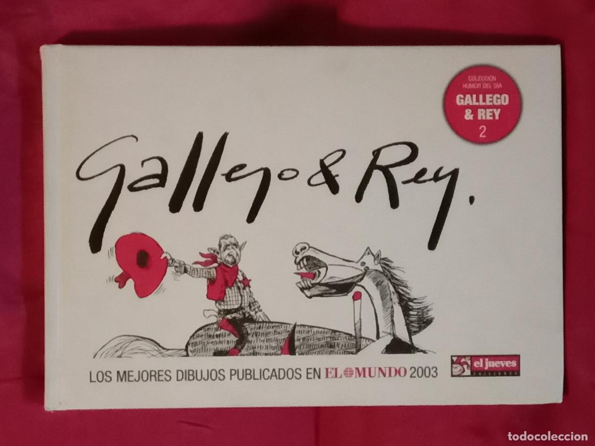 C&oacute;mics: Colecci&oacute;n Humor del D&iacute;a - Gallego & Rey - N&ordm;. 2 - Edit. Ediciones El Jueves. S.A. 2003