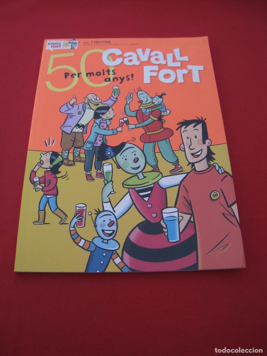 C&oacute;mics: CAVALL FORT - N&ordm; 1185 / 1186 - 50 PER MOLTS ANYS ! - EN CATALAN.