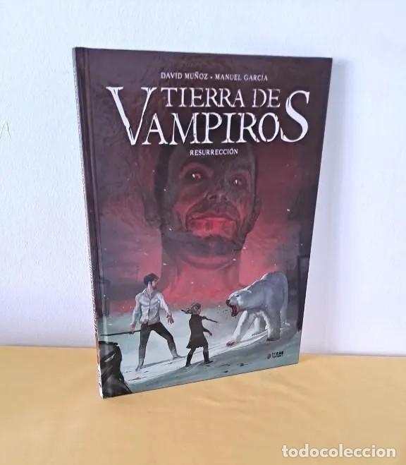 C&oacute;mics: DAVID MU&Ntilde;OZ Y MANUEL GARC&Iacute;A - RESURRECCI&Oacute;N (TIERRA DE VAMPIROS 3) - YERMO EDICIONES 2016
