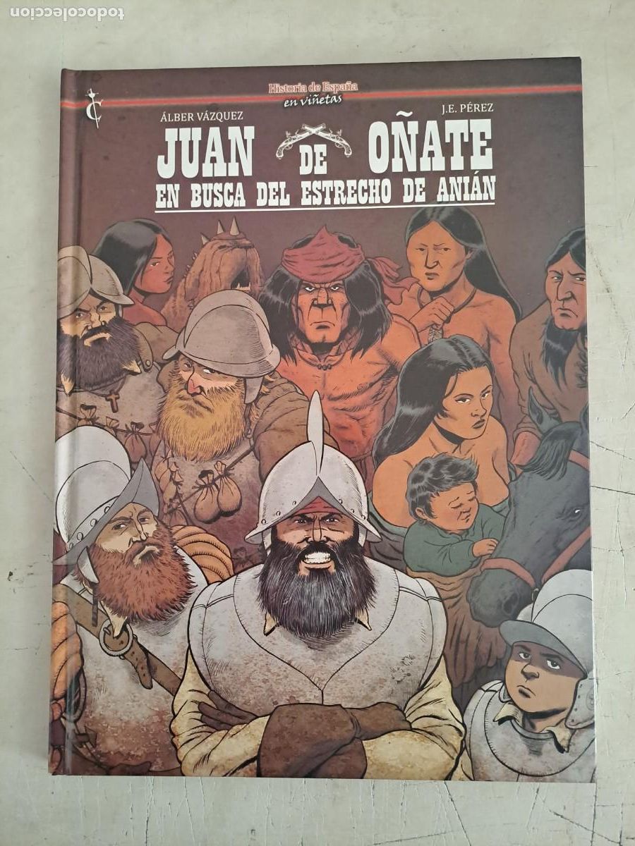 C&oacute;mics: Historia de Espa&ntilde;a en vi&ntilde;etas 58, Juan de O&ntilde;ate, Cascaborra en buen estado