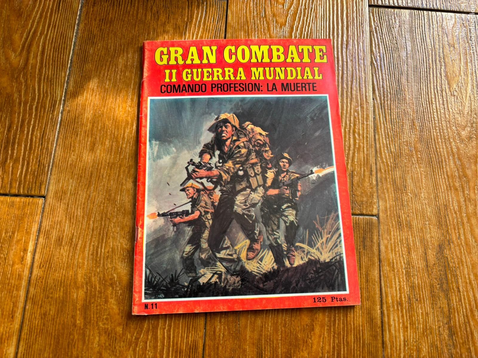 C&oacute;mics: GRAN COMBATE II GUERRA MUNDIAL N&ordm; 11 EDITORIAL GAVIOTA 1985