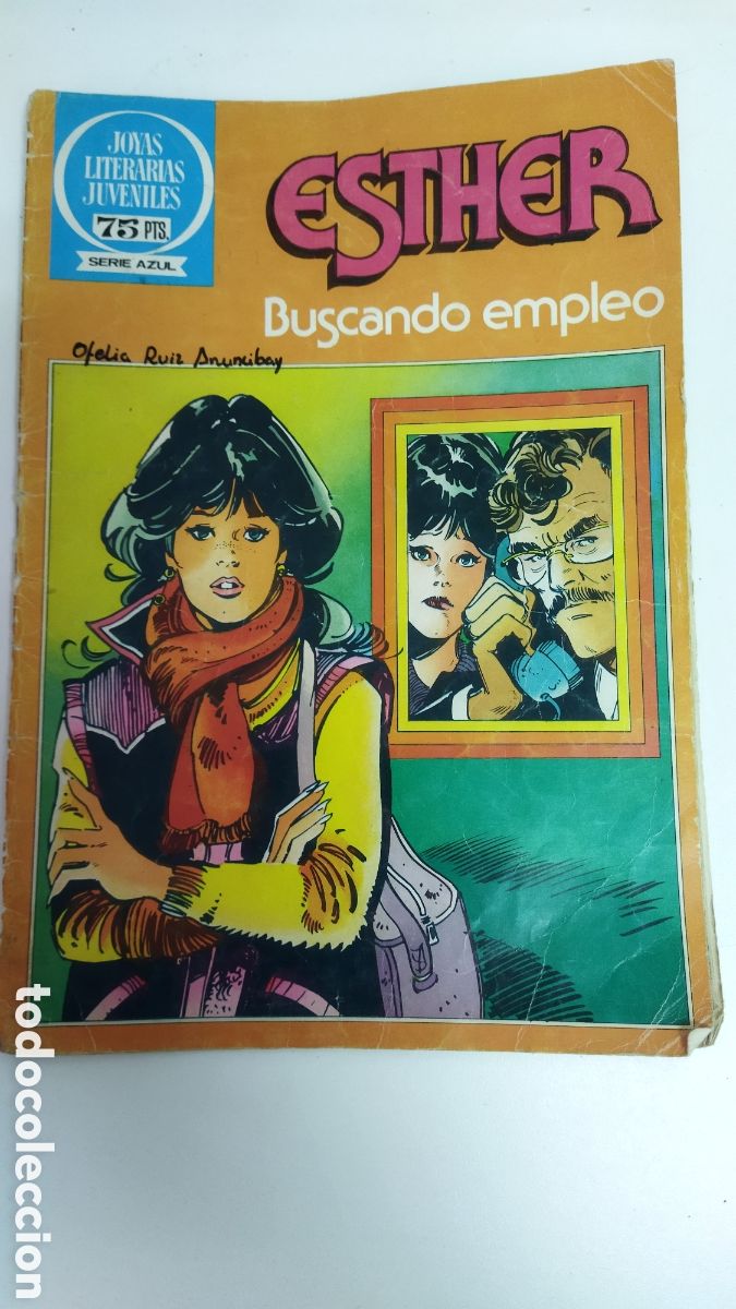 C&oacute;mics: Joyas Literarias Juveniles / Esther Buscando Empleo / Serie Azul / 1982 / N.71