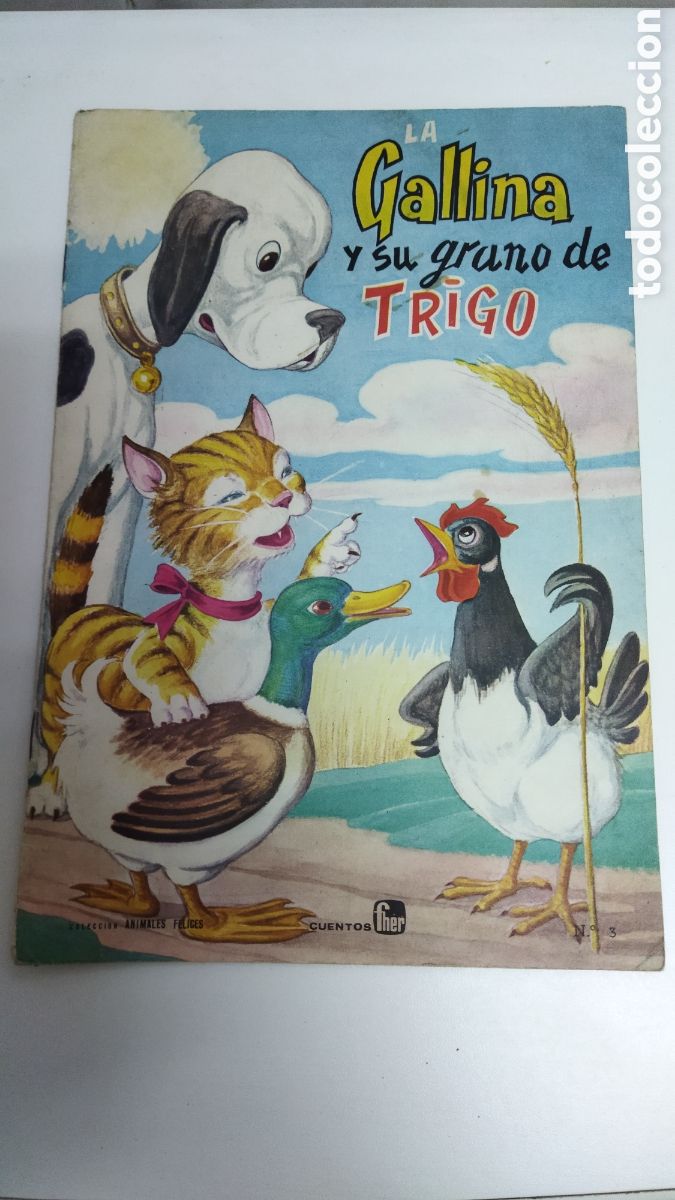 C&oacute;mics: LA GALLINA Y SU GRANO DE TRIGO - CUENTO FHER N&ordm; 3 - EDITORIAL FHER 1962