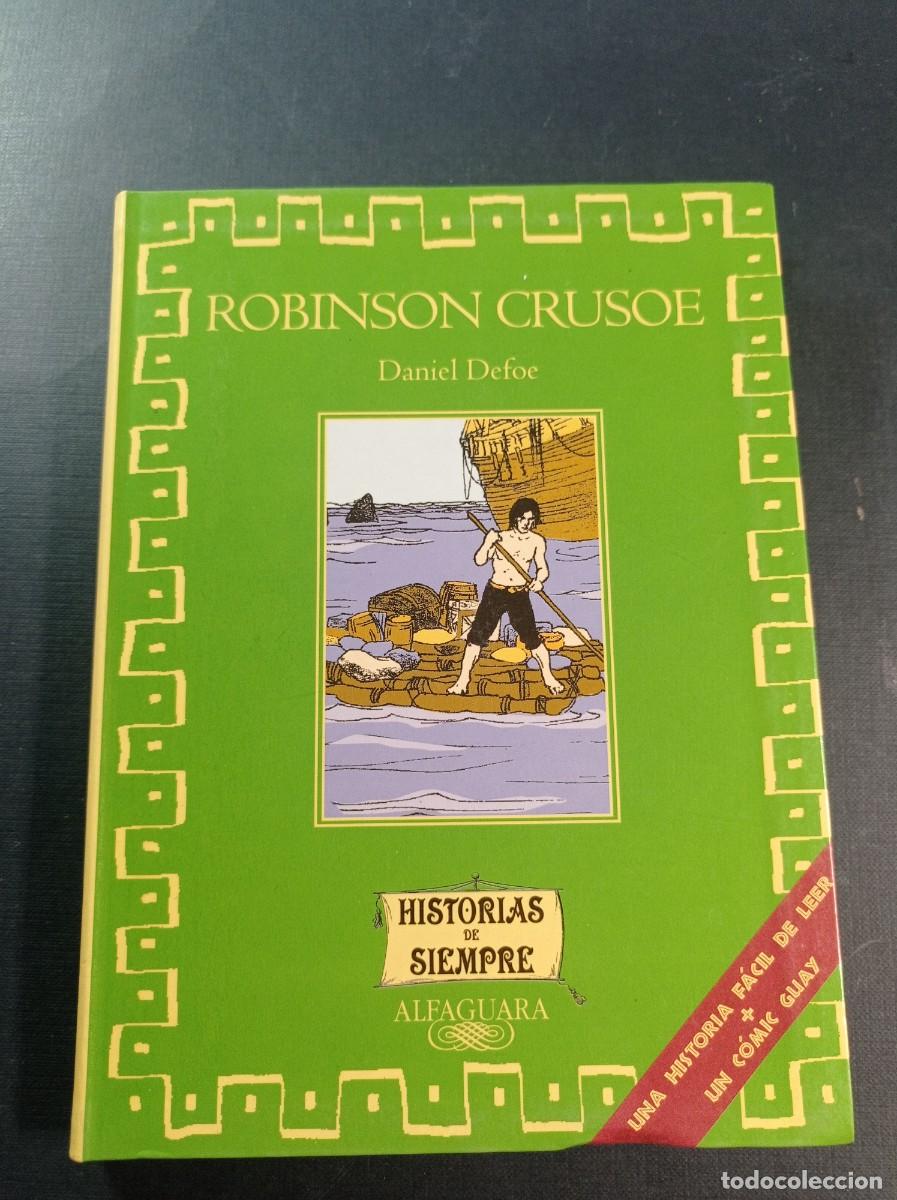 C&oacute;mics: ROBINSON CRUSOE. DANIEL DEFOE. ILUSTRA FRANCISCO SOL&Eacute;. HISTORIAS DE SIEMPRE N&ordm; 14. ALFAGUARA, 1996 +