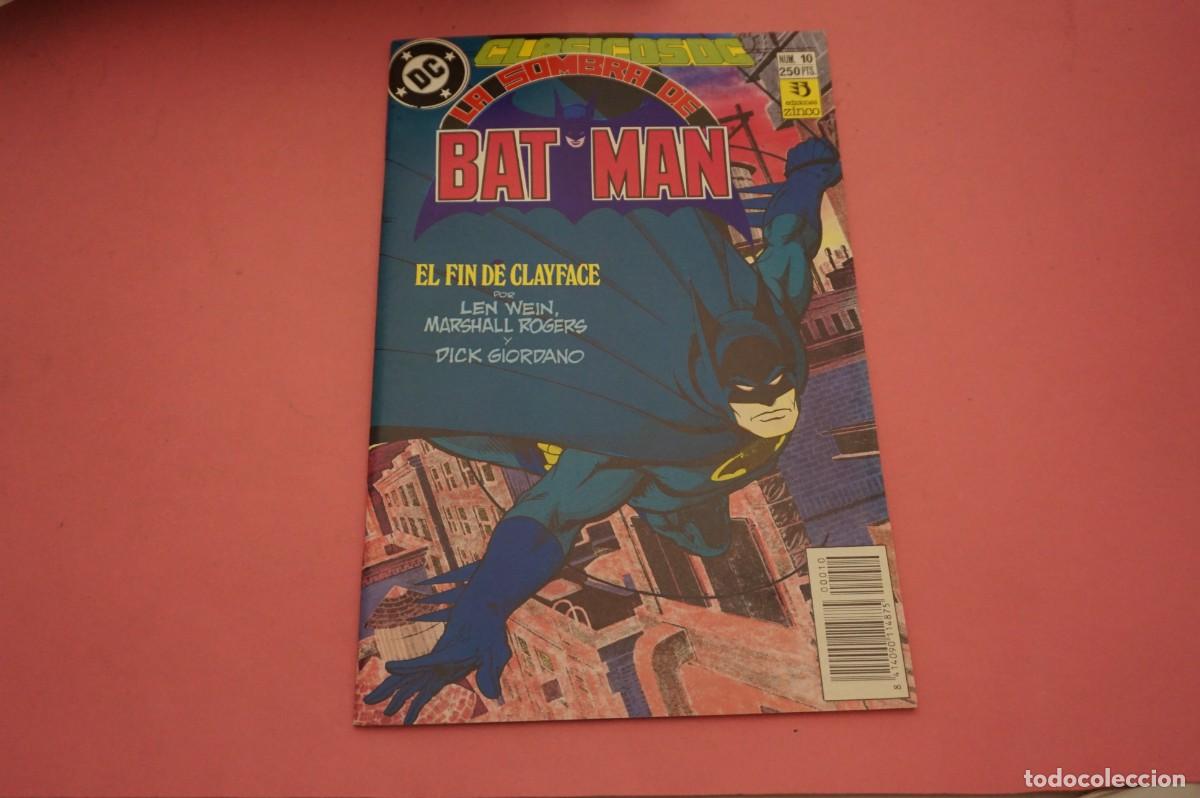 C&oacute;mics: 17C - LA SOMBRA DE BATMAN - EL FIN DE CLAYFACE - NUM 10 - 250 PTS / EDICIONES ZINCO