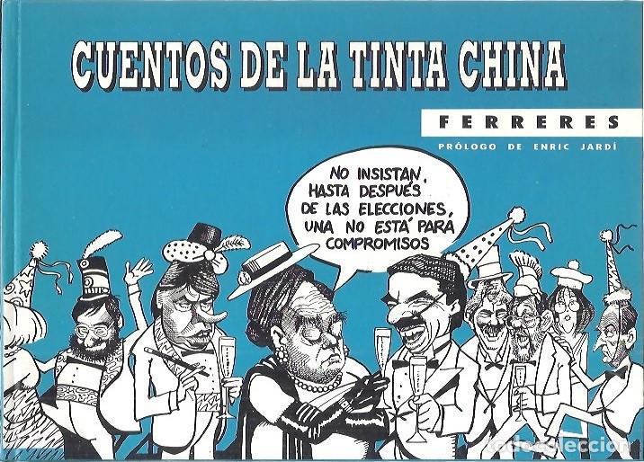 C&oacute;mics: CUENTOS DE LA TINTA CHINA FERRERES PROLO DE ENRIC JARDI