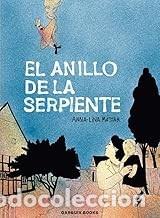 C&oacute;mics: EL ANILLO DE LA SERPIENTE Anna-Lina Mattar