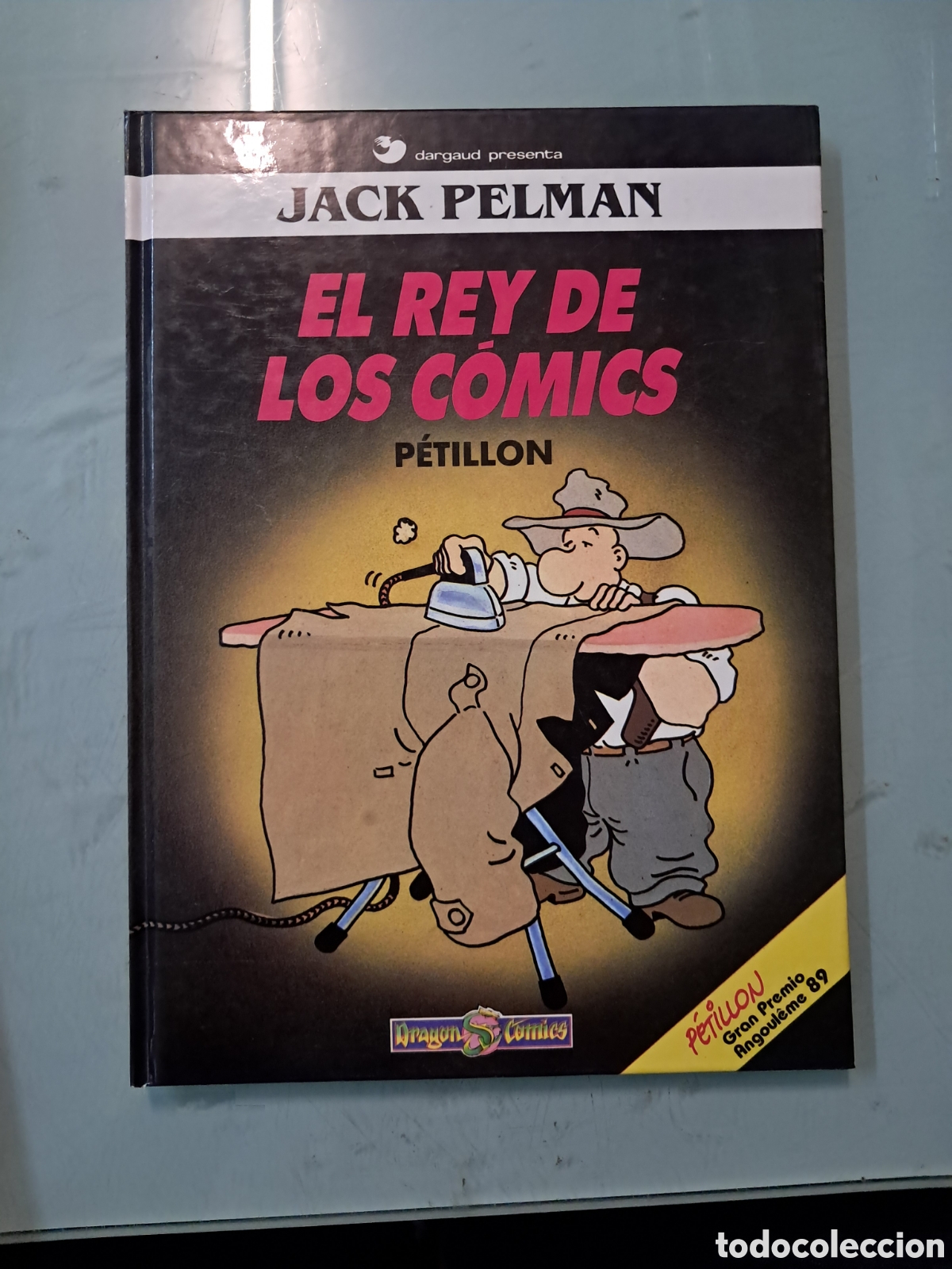 C&oacute;mics: Jack Pelman, El rey de los comics, Petici&oacute;n, Drag&oacute;n Comics