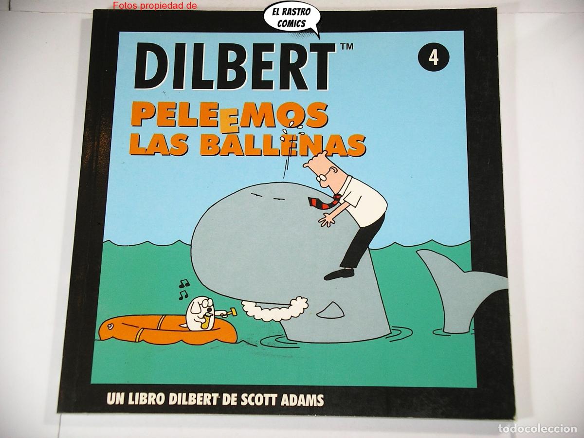 C&oacute;mics: Dilbert n&ordm; 4, Peleemos las ballenas, Scott Adams, ed Granica 1999