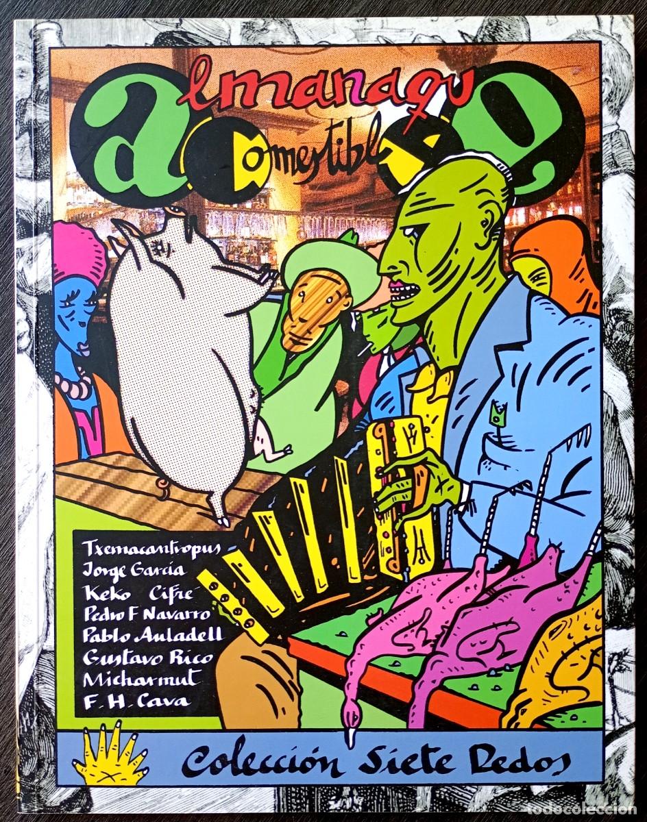 Comics : Almanaque Comestible . Cifr&eacute; - Keko - Micharmut - Hern&aacute;ndez Cava...