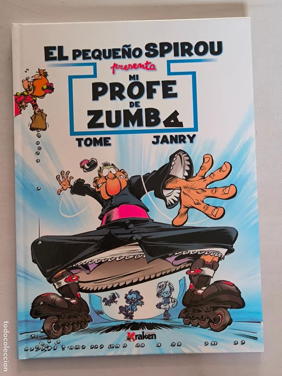 C&oacute;mics: MI PROFE DE ZUMBA - EL PEQUE&Ntilde;O SPIROU PRESENTA - TOME & JANRY - KRAKEN - TAPA DURA - NUEVO (J2*w)