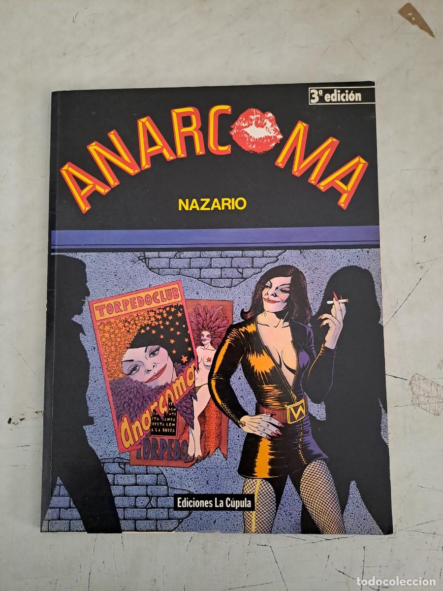 C&oacute;mics: Anarcoma, Nazario, La C&uacute;pula en muy buen estado Bolsa DA