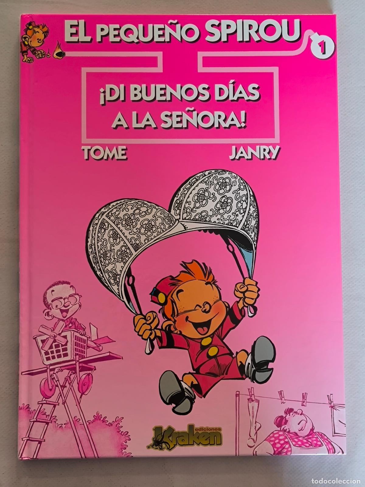 C&oacute;mics: EL PEQUE&Ntilde;O SPIROU N&ordm; 1 - &iexcl;DI BUENOS DIAS A LA SE&Ntilde;ORA! - KRAKEN - TAPA DURA - NUEVO (V1*w)