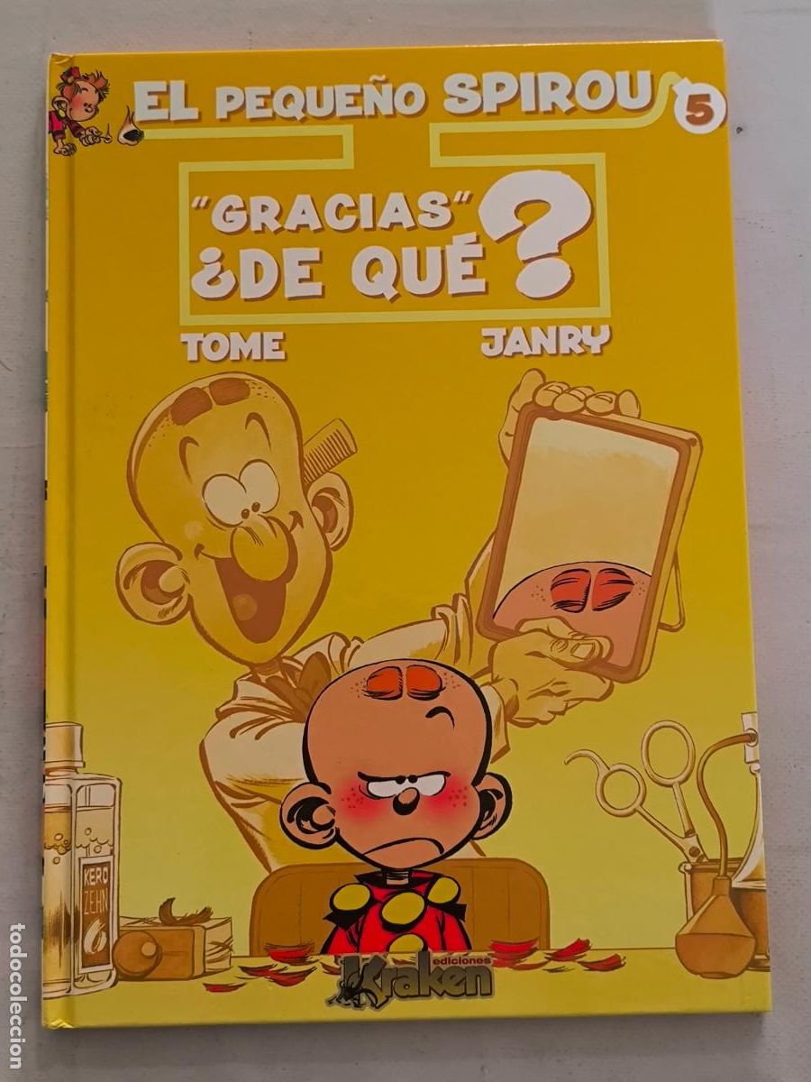 C&oacute;mics: EL PEQUE&Ntilde;O SPIROU N&ordm; 5 - GRACIAS &iquest;DE QUE? - TOME & JANRY - KRAKEN - TAPA DURA (S2*w)