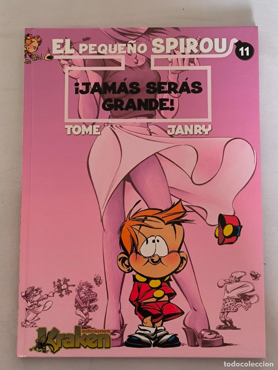 C&oacute;mics: EL PEQUE&Ntilde;O SPIROU N&ordm; 11 - &iexcl;JAMAS SERAS GRANDE! - TOME & JANRY - KRAKEN - TAPA DURA (AL*)