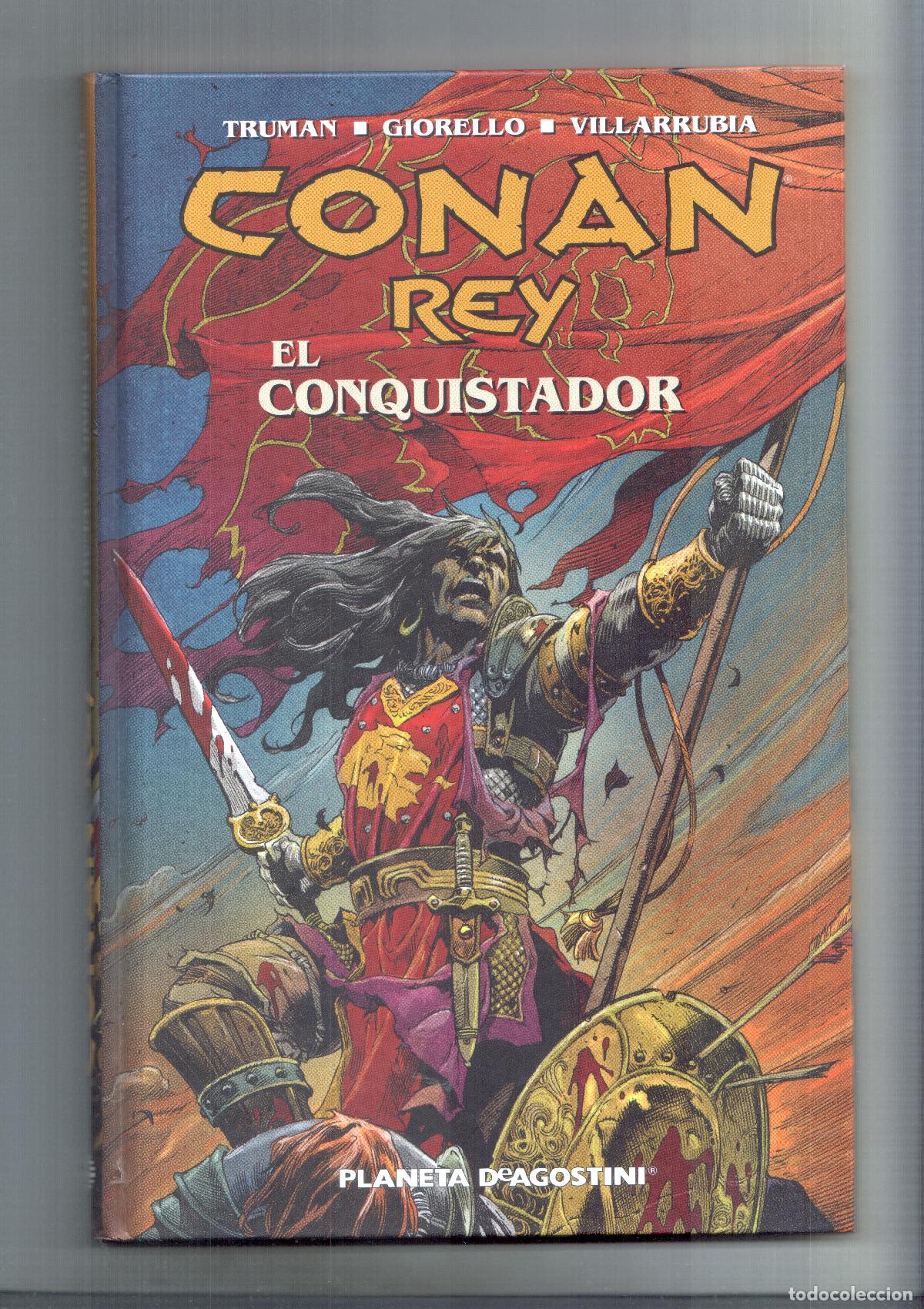 C&oacute;mics: Planeta: Conan Rey: El Conquistador - Truman-Giorello-Villarrubia