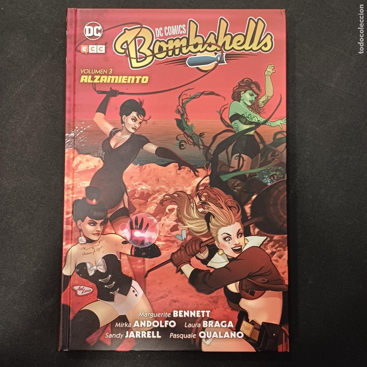 C&oacute;mics: BOMBSHELLS/ALZAMIENTO/VOLUMEN 3.