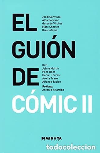 C&oacute;mics: EL GUION DE COMIC II (VARIOS AUTORES) DIMINUTA EDITORIAL - GLENAT - ESTADO EXCELENTE