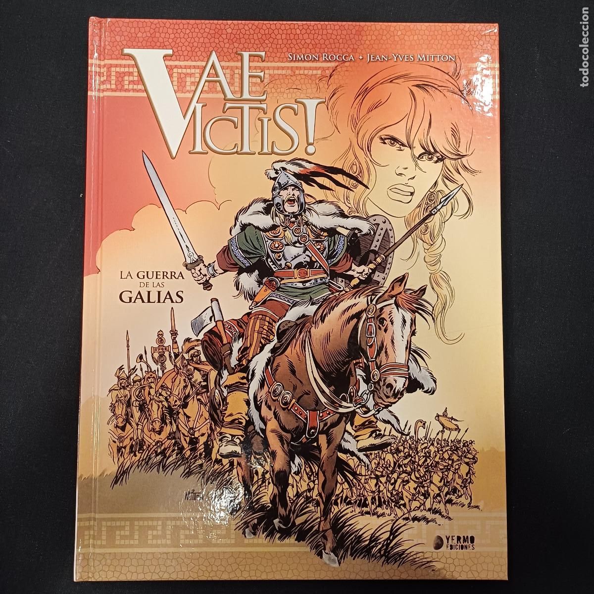 C&oacute;mics: VAE VICTIS/LA GUERRA DE LAS GALIAS/SIMON ROCA.
