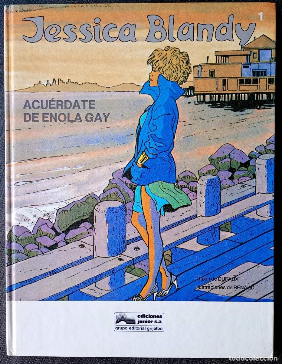 C&oacute;mics: Dufaux - Renard . Jessica Blandy, 1. Acu&eacute;rdate de Enola Gay