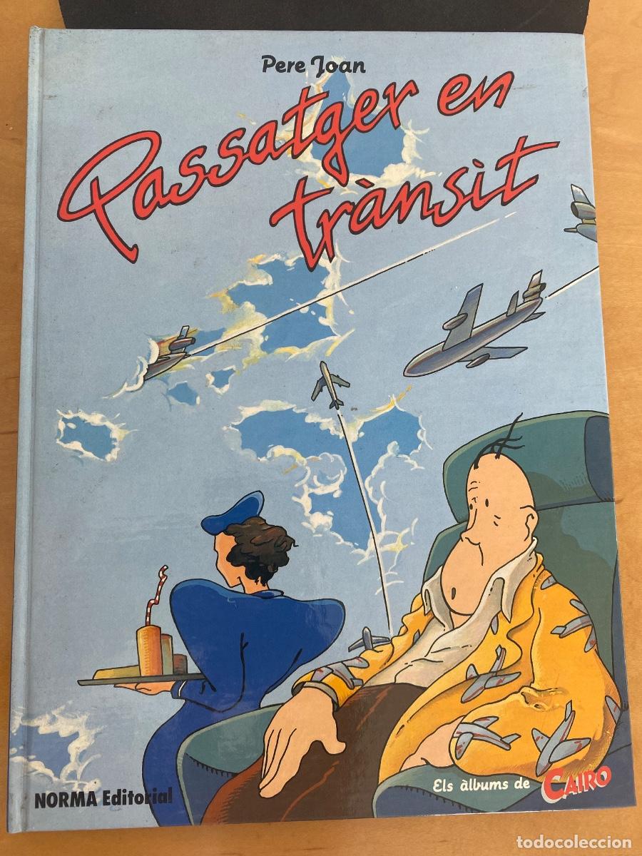 C&oacute;mics: PASSATGER EN TRANSIT, PERE JOAN. ELS ALBUMS DEL CAIRO 1, NORMA 1984 TAPA DURA