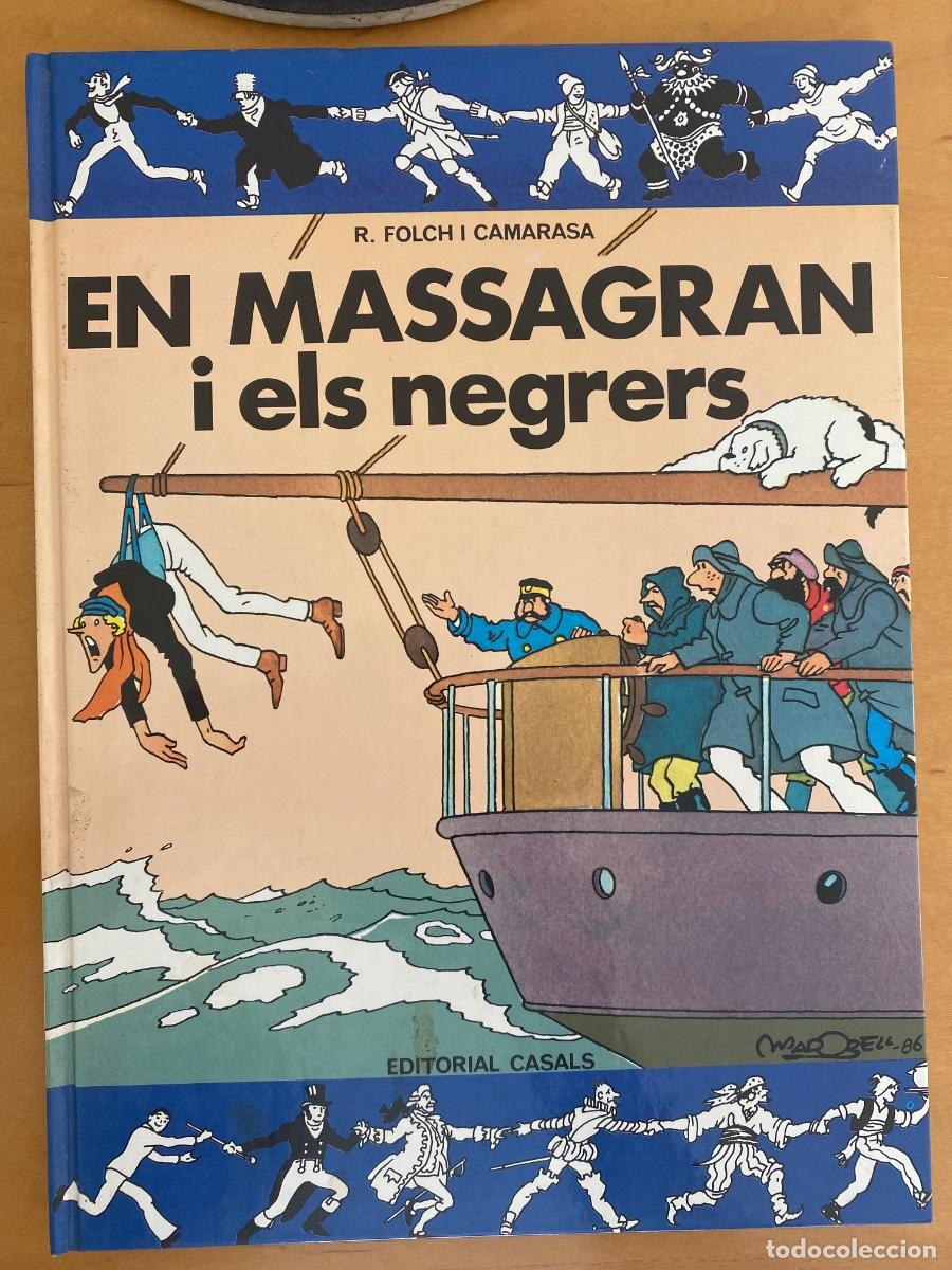C&oacute;mics: EN MASSAGRAN I ELS NEGRERS . R. FOLCH I CAMARASA. CATALA . ED. CASALS, TAPA DURA.