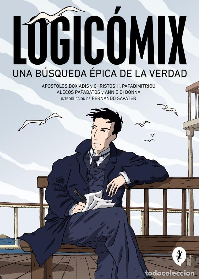 C&oacute;mics: Logicomix. - Apostolos Doxiadis; Christos H. Papadimitriou; Alecos Papadatos; Annie Di Donna.