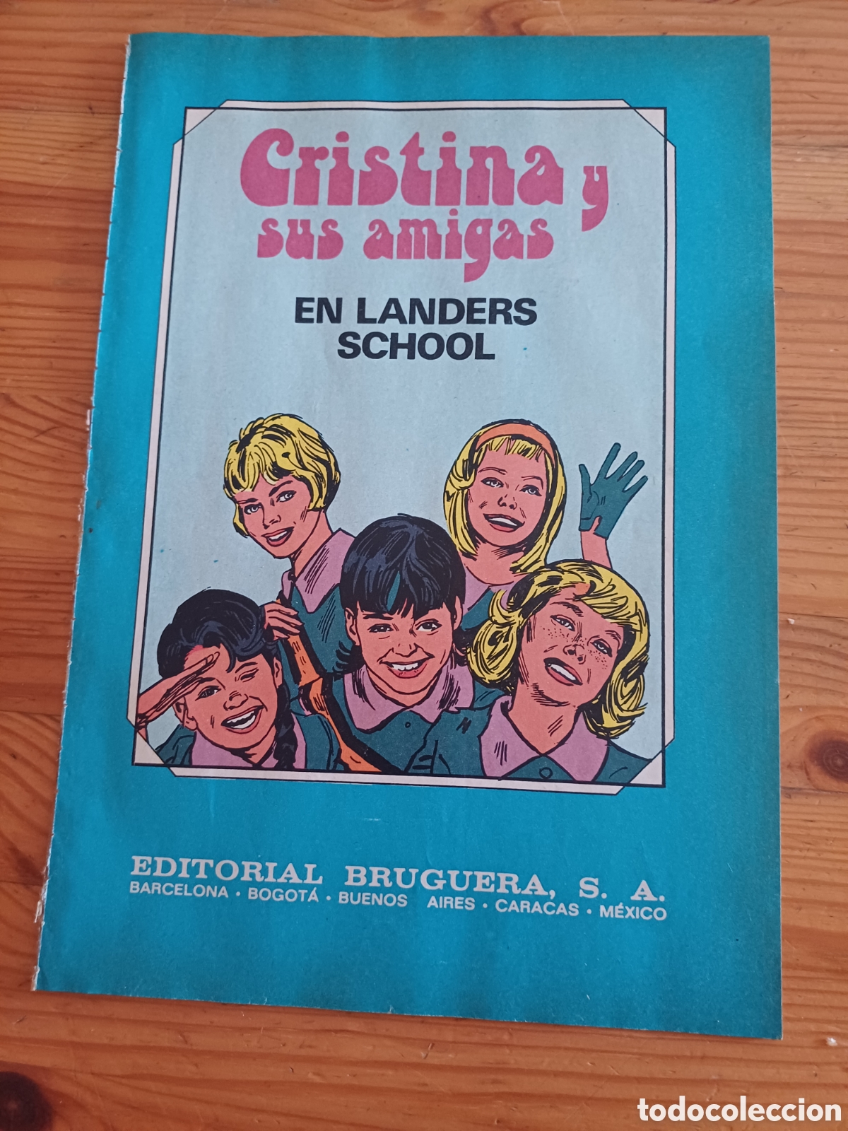 C&oacute;mics: Cristina y sus amigas En landers School editorial Bruguera