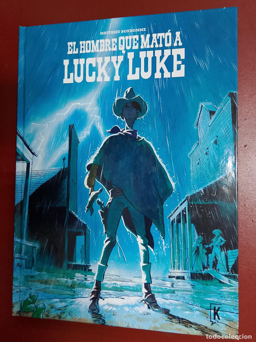 C&oacute;mics: Matthieu Bonhomme: El hombre que mat&oacute; a Lucky Luke (Ediciones Kraken. 2024)
