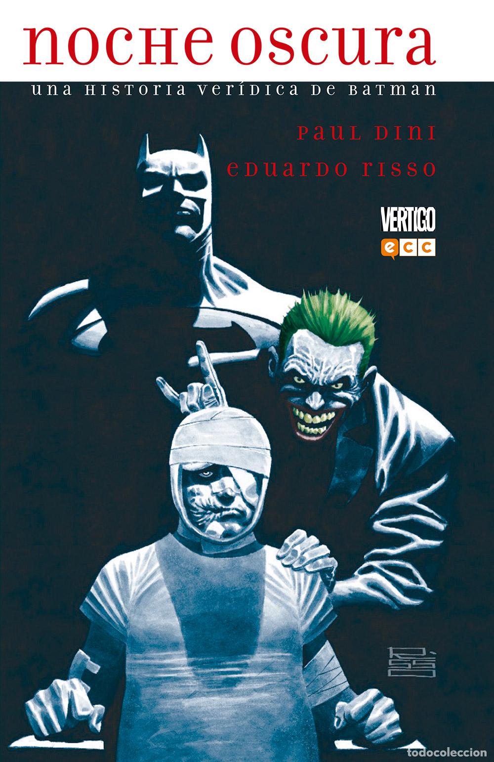 C&oacute;mics: Noche oscura: Una historia ver&iacute;dica de Batman - Paul Dini, Eduardo Risso