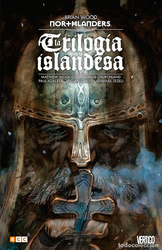 C&oacute;mics: Northlanders: La trilog&iacute;a islandesa - Brian Wood, Marian Churchland, Matthew Woodson, Paul Azaceta,