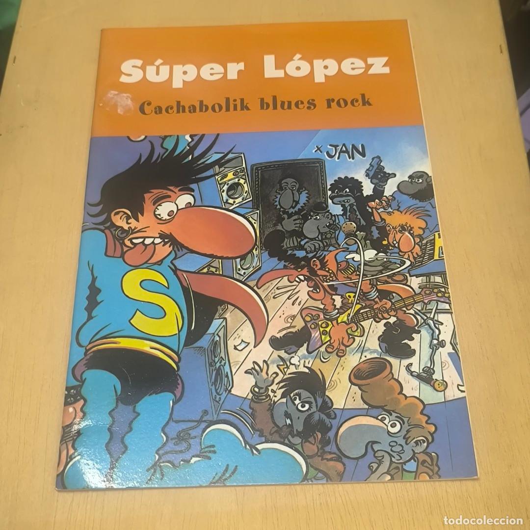 C&oacute;mics: 000552LIB-SUPER LOPEZ - cachobolic blues rock