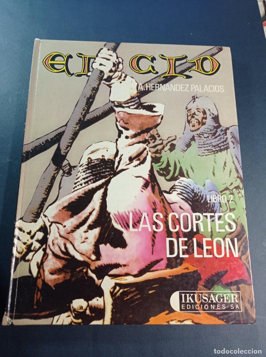 C&oacute;mics: EL CID 2. LAS CORTES DE LE&Oacute;N. HERN&Aacute;NDEZ PALACIOS. IMAGENES DE LA HISTORIA 7. IKUSAGER, 1982 +++
