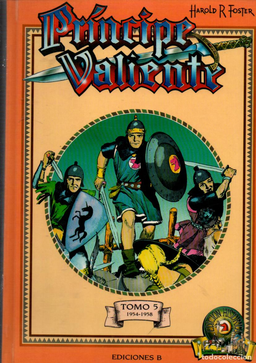 C&oacute;mics: PRINCIPE VALIENTE. HAROLD R FOSTER. TOMO 5 (1954-1958). EDICION HISTORICA. EDICIONES B