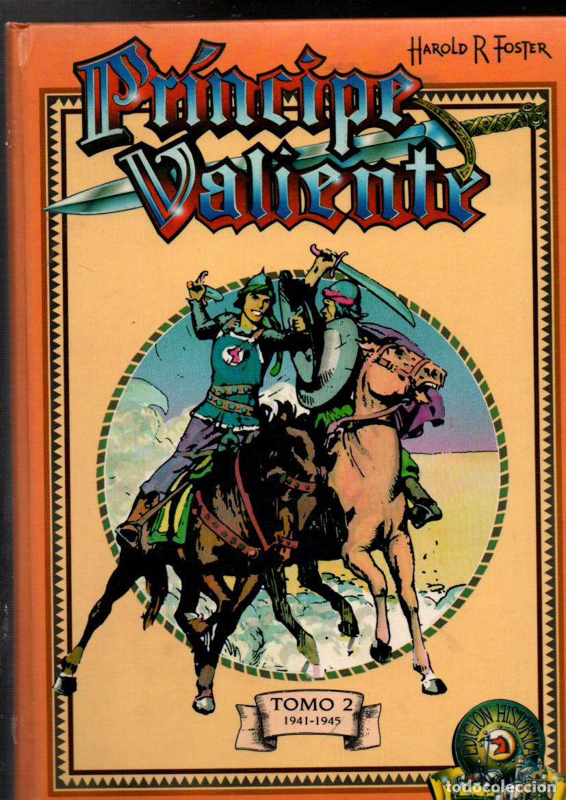 C&oacute;mics: PRINCIPE VALIENTE. HAROLD R FOSTER. TOMO 2 (1941-1945). EDICION HISTORICA. EDICIONES B