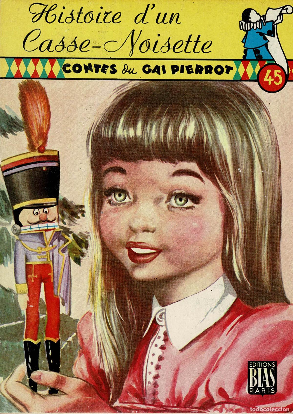 C&oacute;mics: Histoire d,un Casse Noisette,(contes du Gai Pierrot n&ordm; 45)original,dibujos Julio Ribera