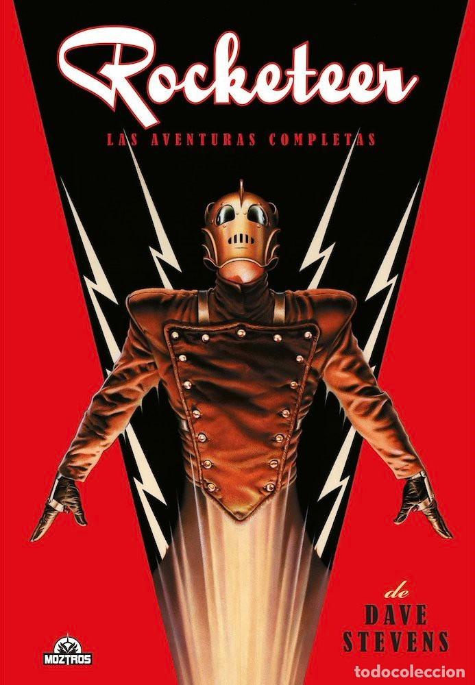 C&oacute;mics: Rocketeer. Las aventuras completas Moztros Dave Stevens
