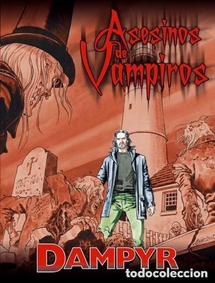 Fumetti: DAMPYR VOL. 2 N&ordm; 4 ASESINOS DE VAMPIROS - ALETA - ESTADO EXCELENTE - OFM15