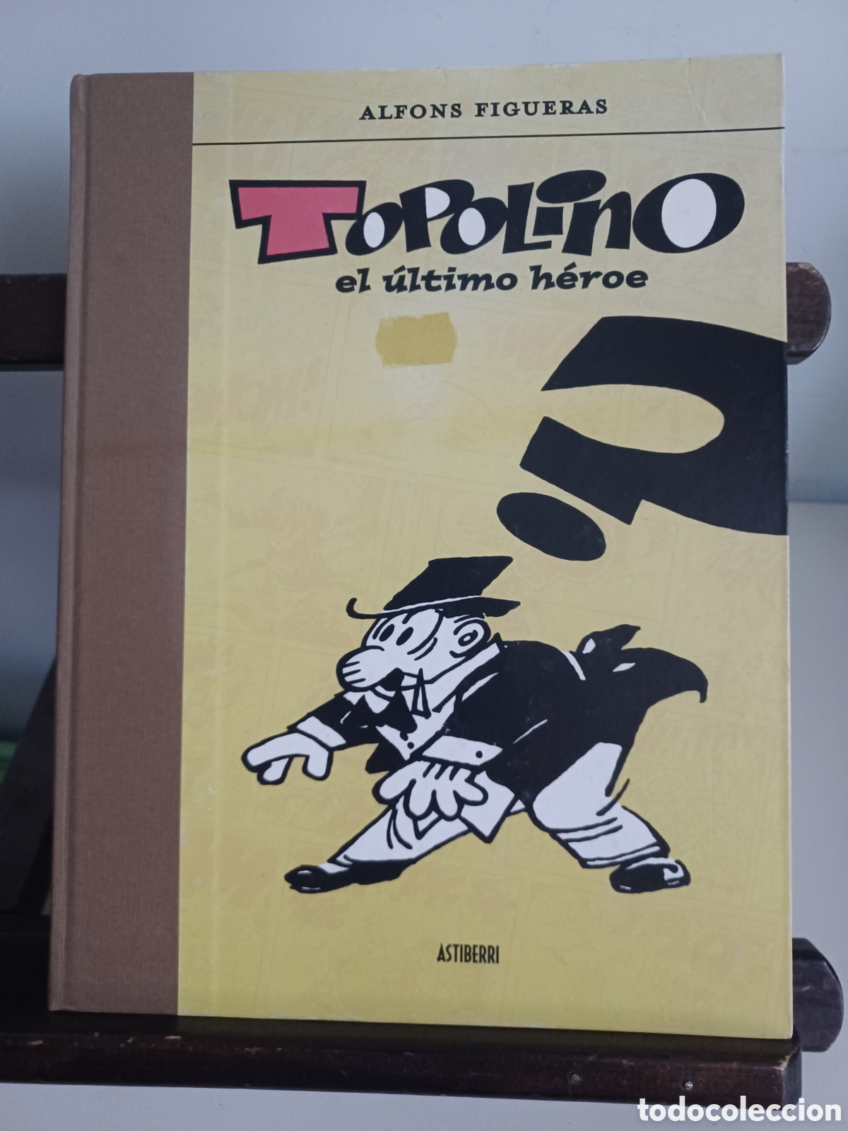 C&oacute;mics: Topolino. El &uacute;ltimo h&eacute;roe/ Alfons Figueras/ Astiberri