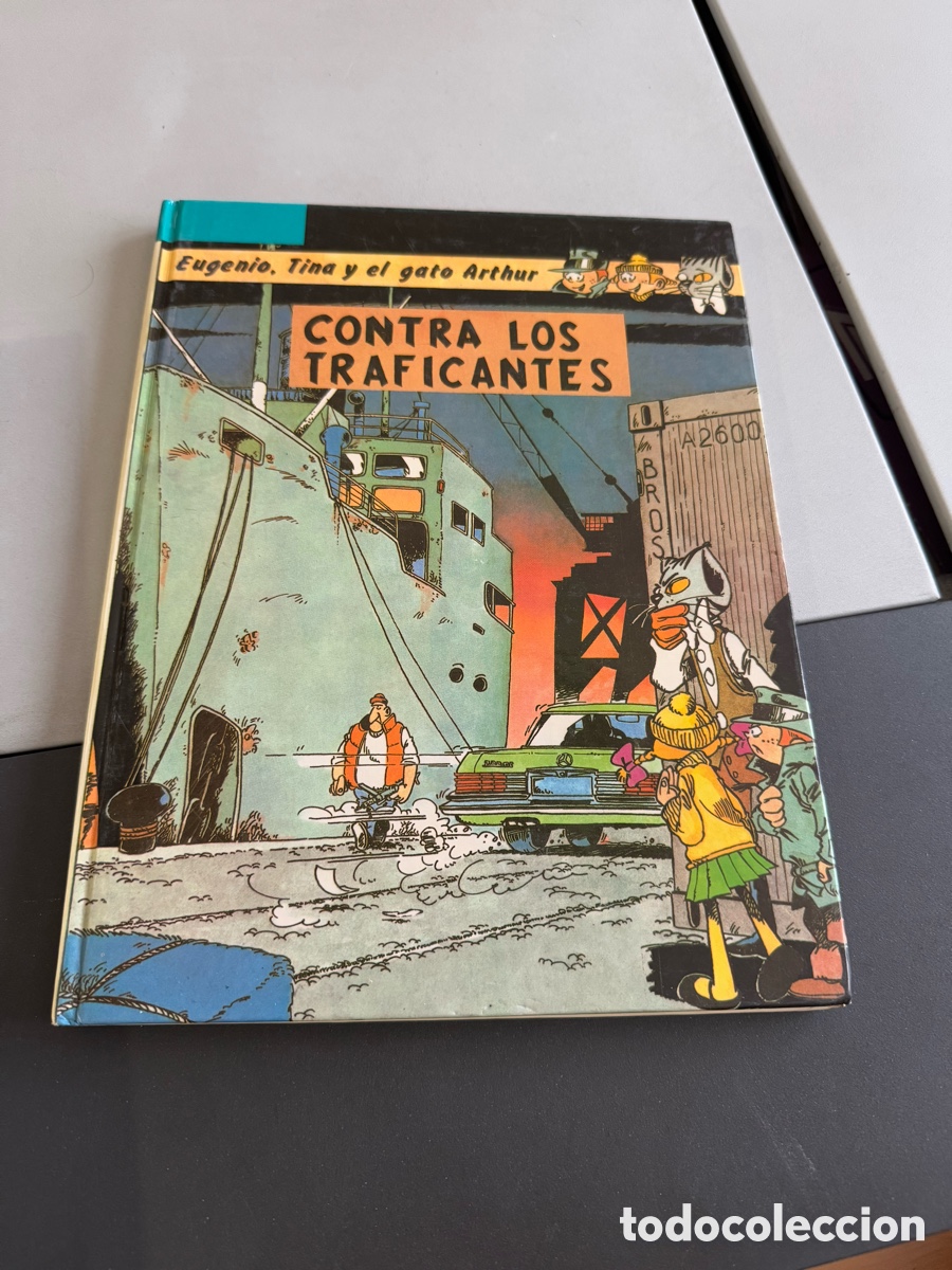 C&oacute;mics: EUGENIO , TINQ Y EL GATO ARTHUR. Contra los Traficantes. Tapa dura