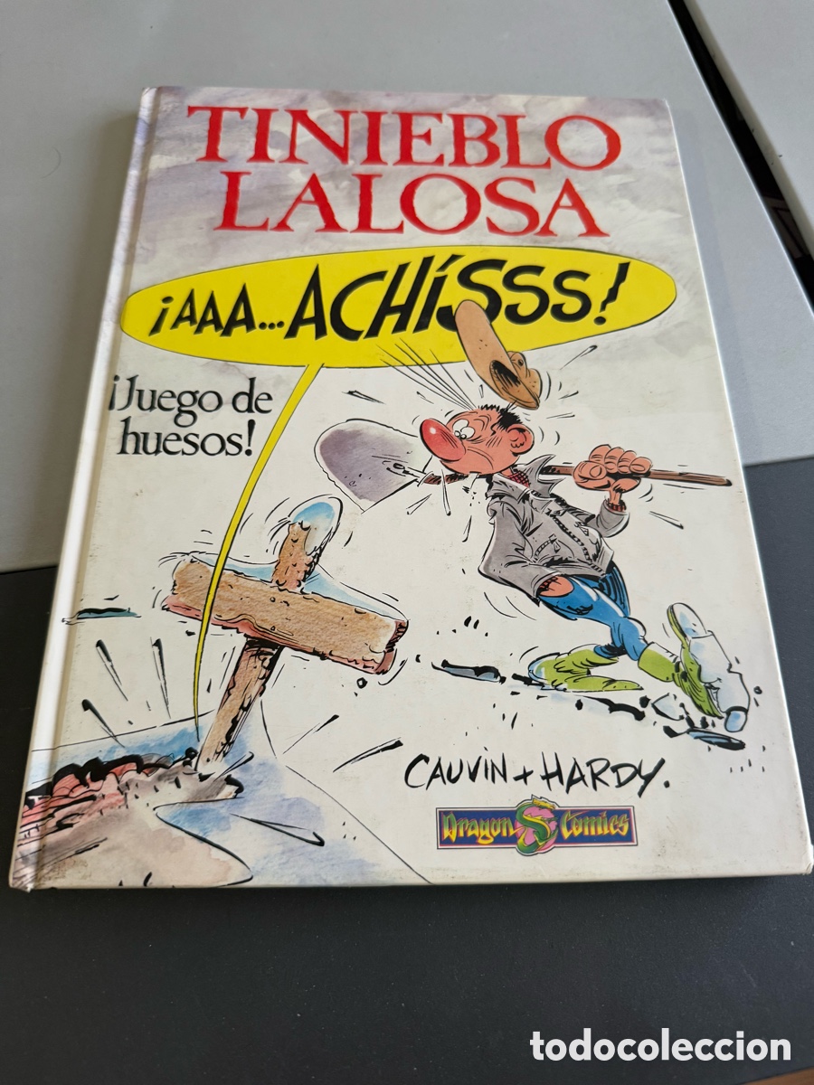 C&oacute;mics: TINIEBLO LALOSA - JUEGO DE HUESOS - CAUVIN & HARDY - DRAGON COMICS.