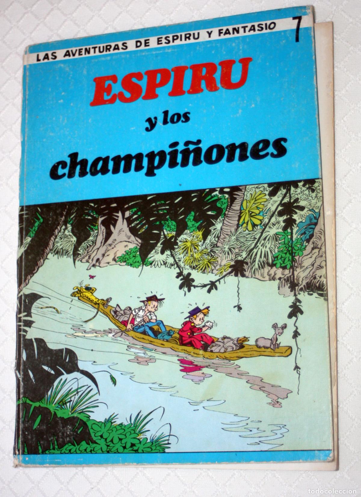 C&oacute;mics: las Aventuras de Espiru y Fantasio tomo 7 : ESPIRU Y LOS CHAMPI&Ntilde;ONES ( EDITORIAL JAIMES, 1969)
